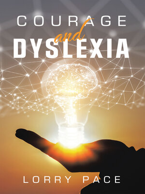 cover image of Courage and Dyslexia